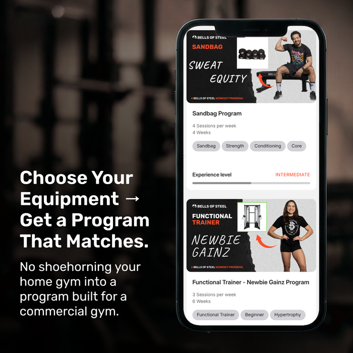 A smartphone shows two programs, "Sandbag Program" and "Functional Trainer - Newbie Gainz," with instructors’ images. Next to it: “Choose Your Equipment → Get personalized fitness coaching with Bells of Steel Online Coaching.”.