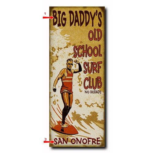 Old School Surf Club Custom Sign