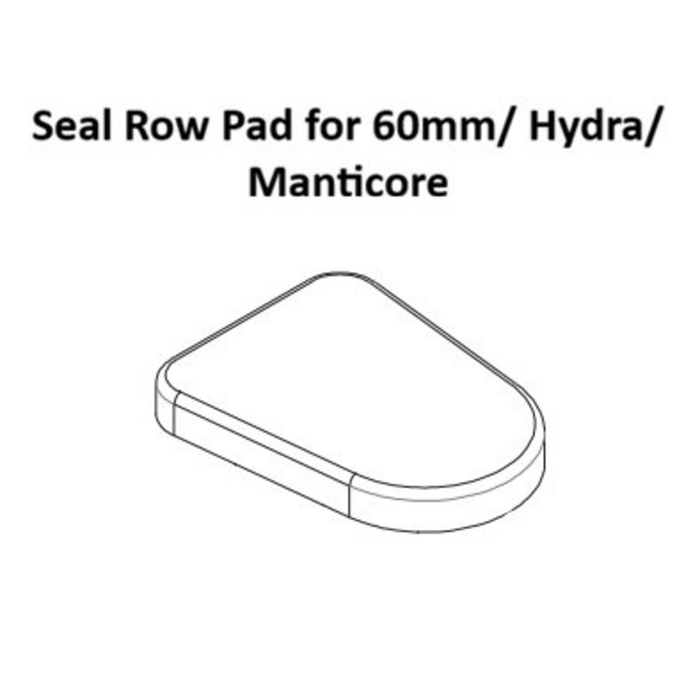 Line drawing of Bells of Steel USA Seal Row Pad for 60mm/Hydra/Manticore, with rounded edges and a slightly curved surface. Text above reads: "Seal Row Pad for 60mm/ Hydra/ Manticore.