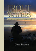 Trout Waters of Tasmania